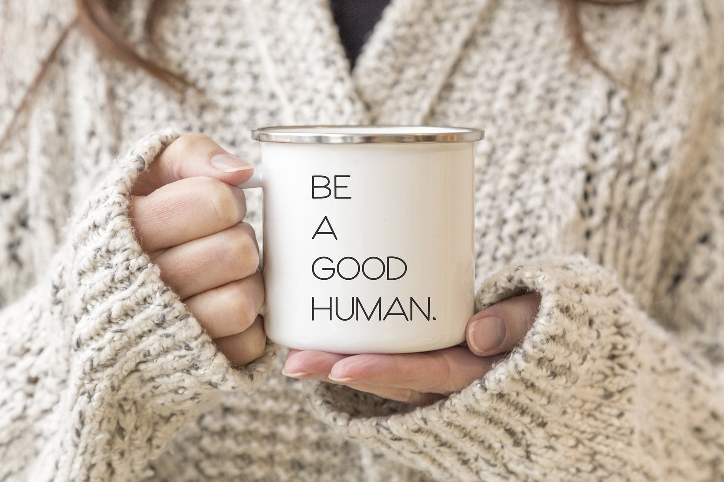 Be A Good Human Mug